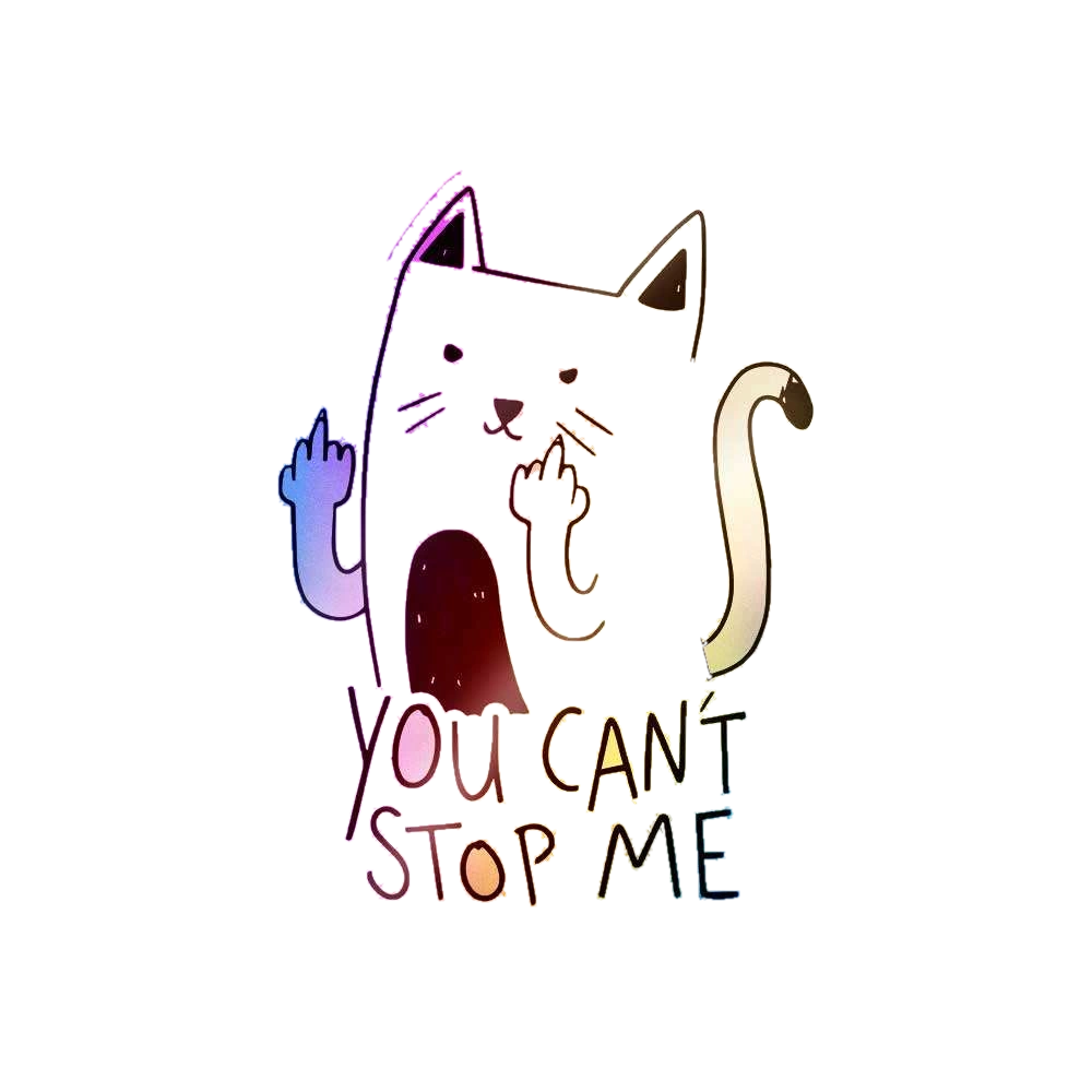 You Cant Stop Me Holographic Sticker